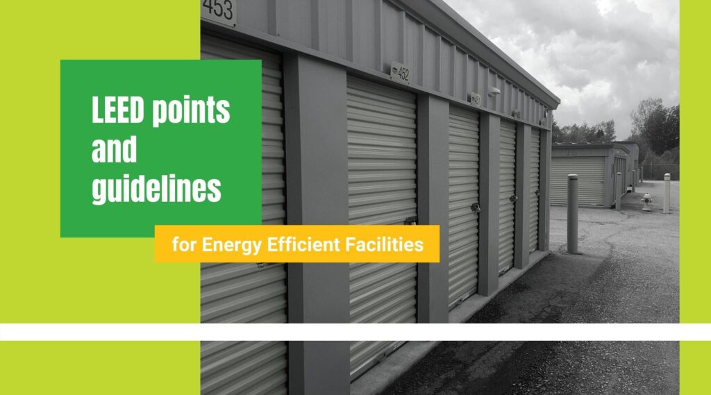 LEED Points and Guidelines for Energy Efficient Facilities