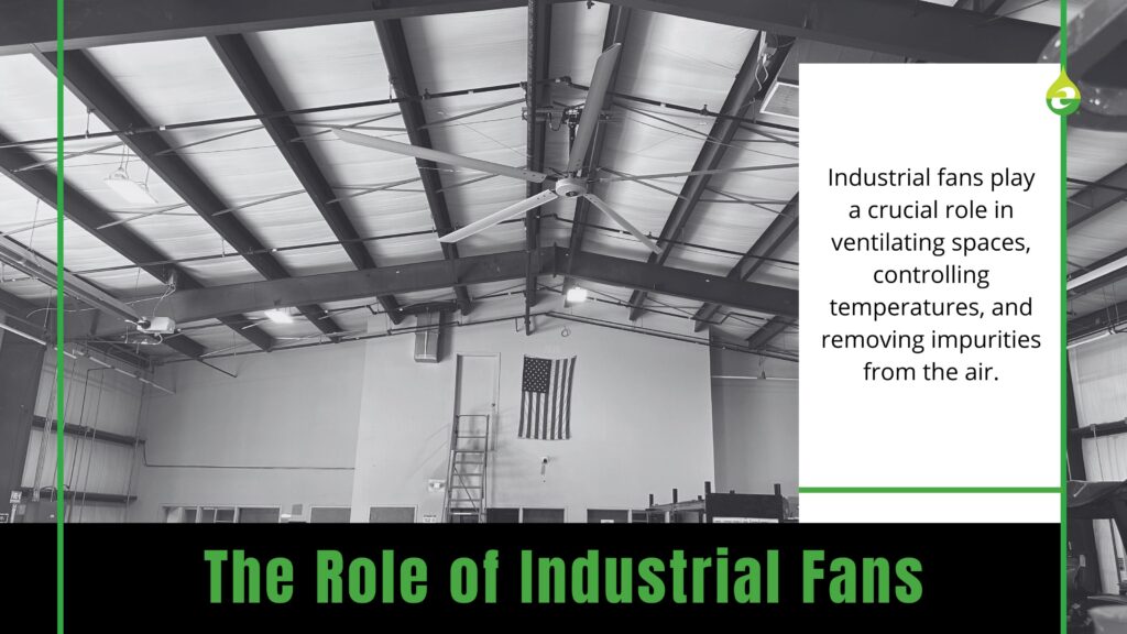 Role of Industrial Fans