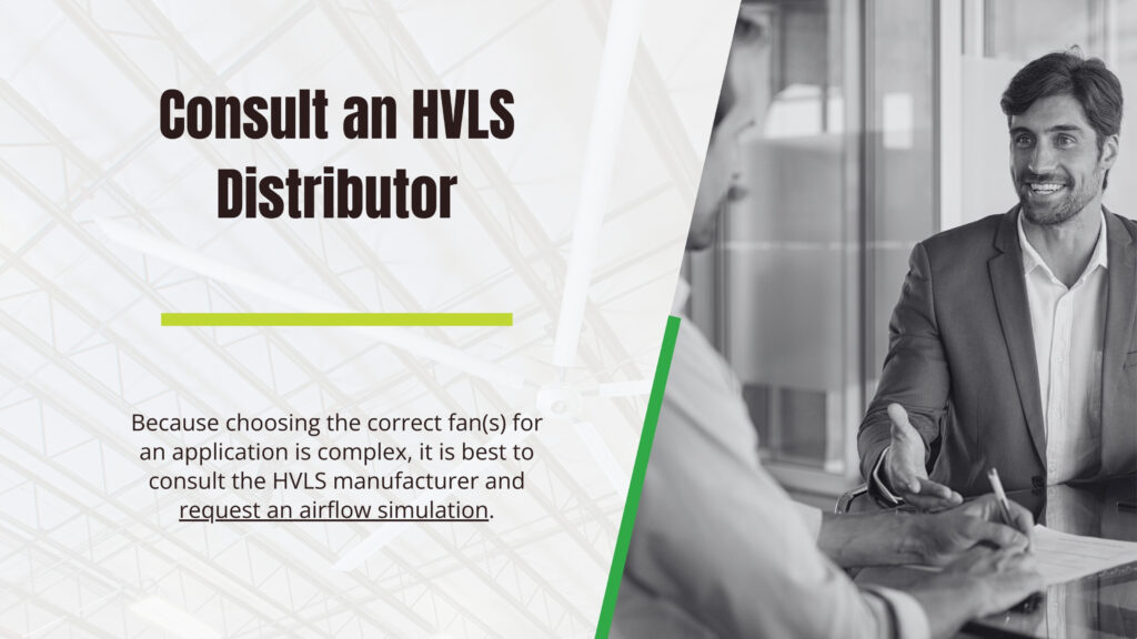 Consult an HVLS Distributor