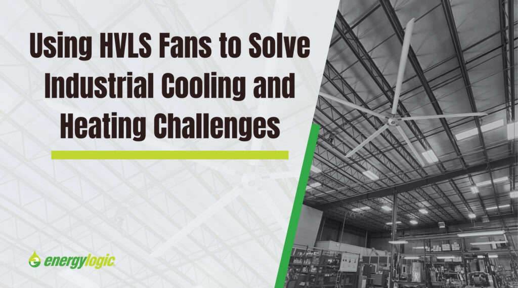 Using HVLS Fans to Solve Industrial Cooling and Heating Challenges